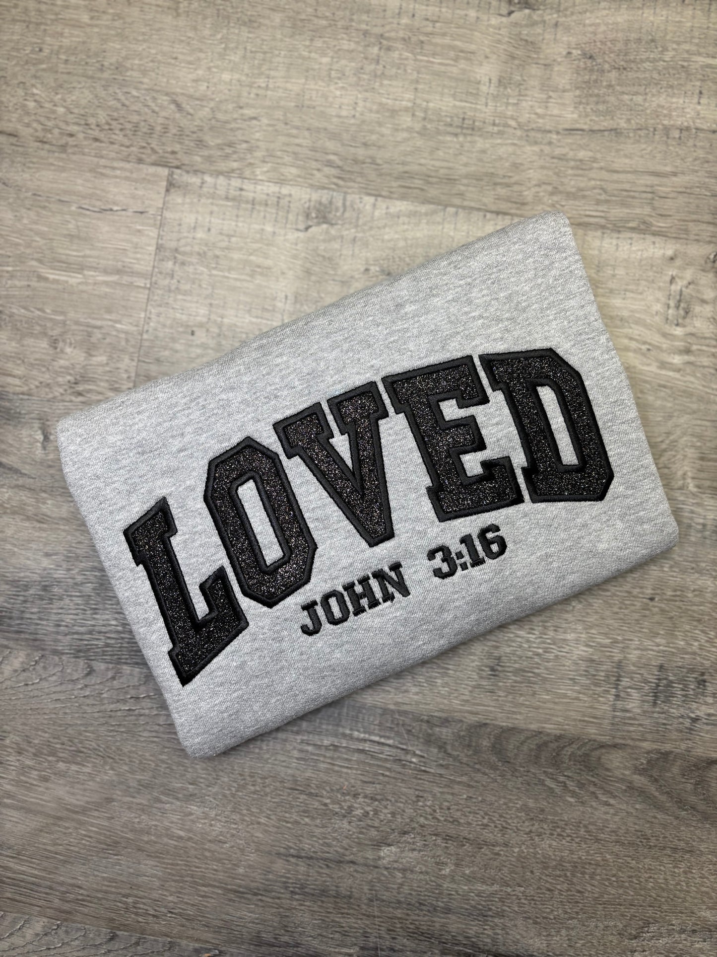 Loved Sweatshirt