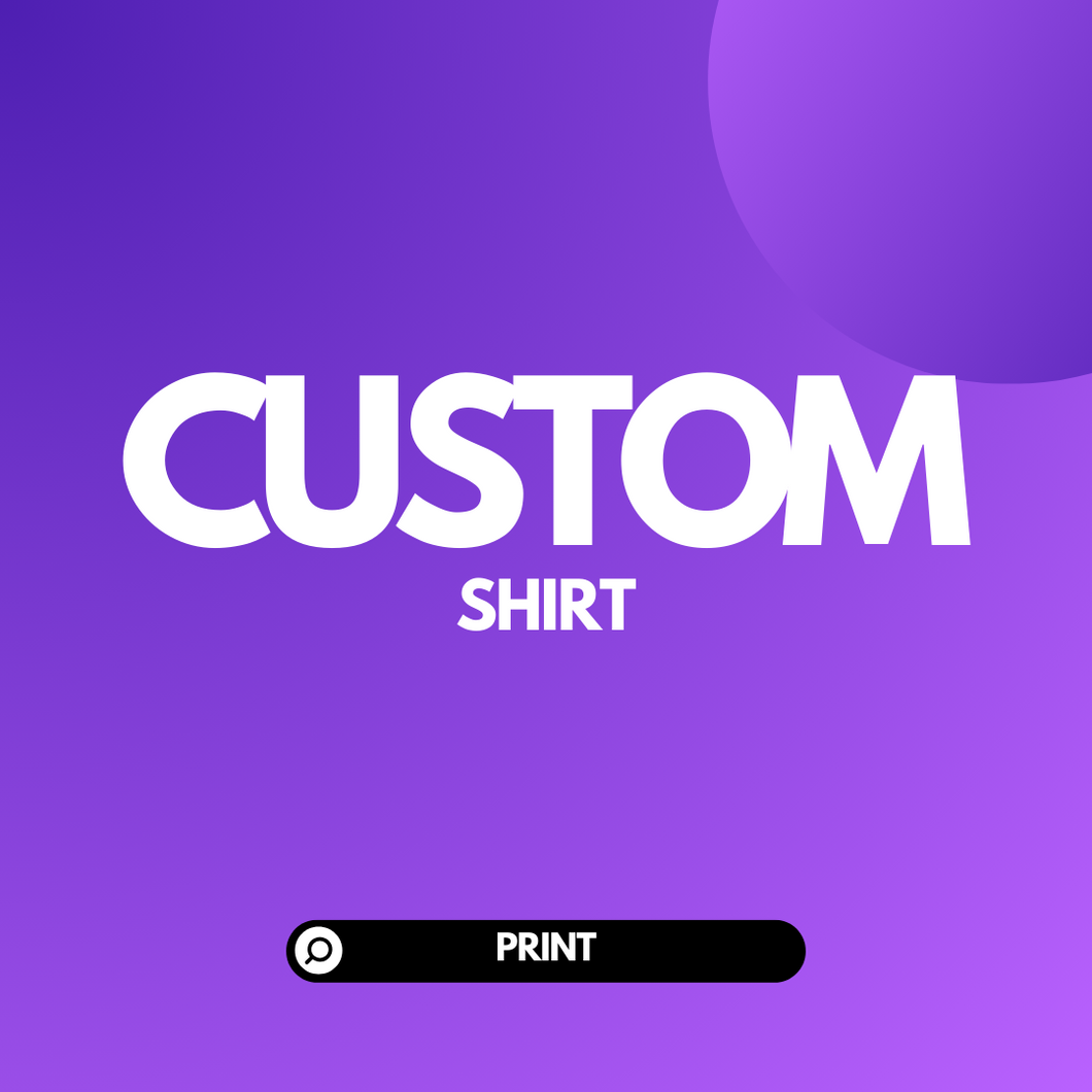 Custom Printed Shirt