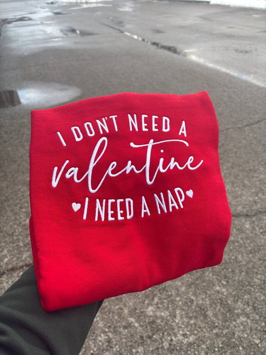 I don’t need a valentine